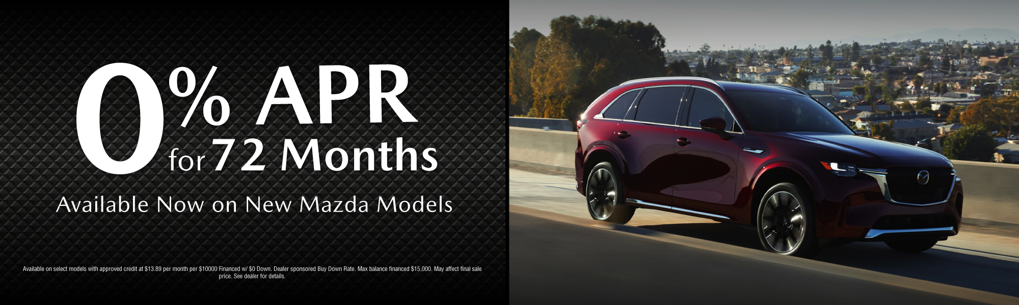 0% APR for 60 Months on New Mazda Models
